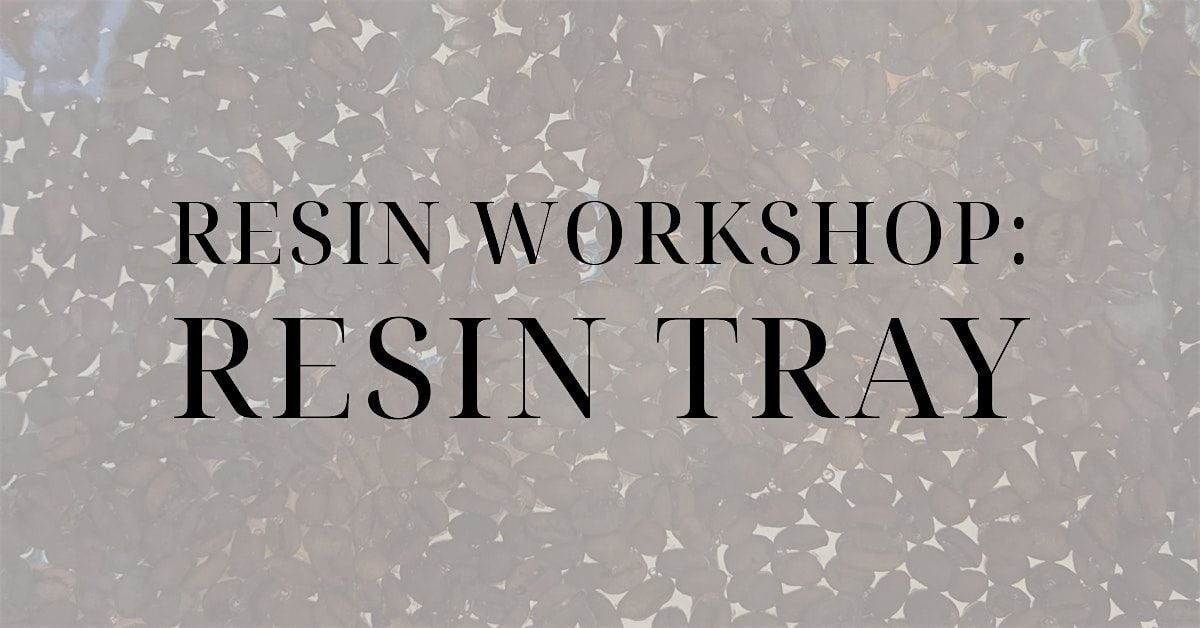 Resin Workshop: Resin Tray, 24 September | Event in Atlantic Beach | AllEvents
