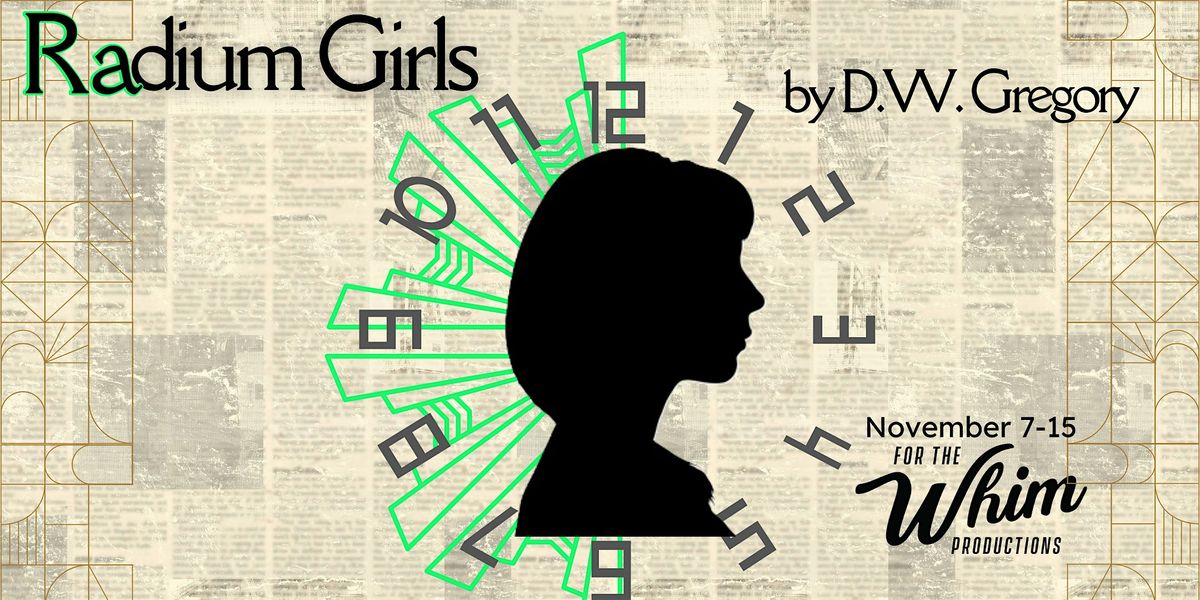 FTW Presents: "Radium Girls", 7 November | Event in Bridgeton | AllEvents