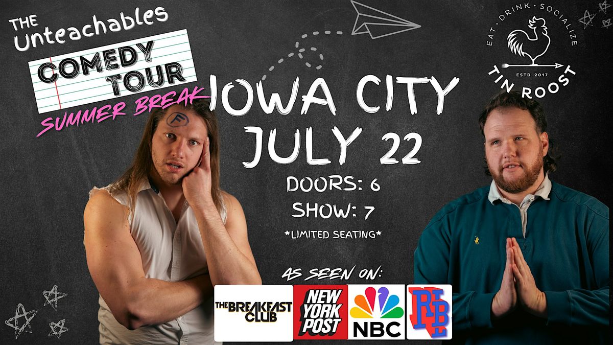 The Unteachables Comedy Tour (Standup and Unhinged QnA), 22 July | Event in North Liberty | AllEvents