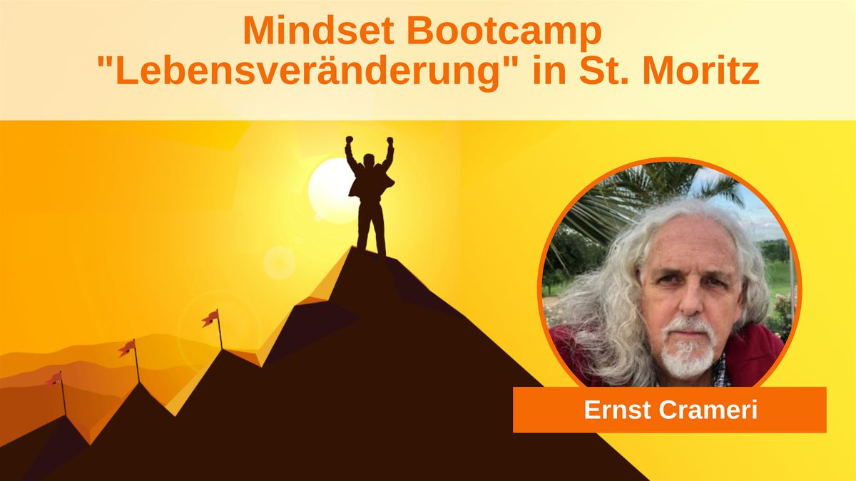 Mindset Bootcamp "Lebensveränderung" in St. Moritz, 24 October | Event in Sankt Moritz | AllEvents