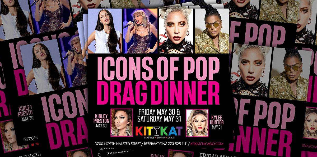 Icons of Pop Drag Dinner, 30 May | Event in Chicago | AllEvents