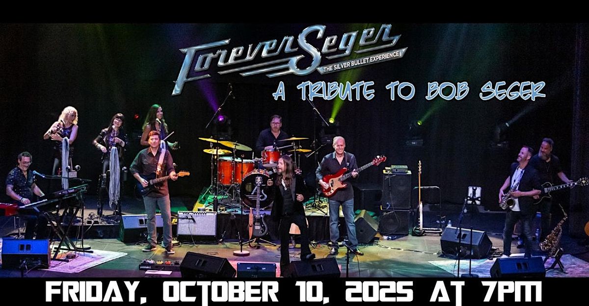 "Forever Seger" – A Tribute to the Music of Bob Seger, 10 October | Event in Scranton | AllEvents