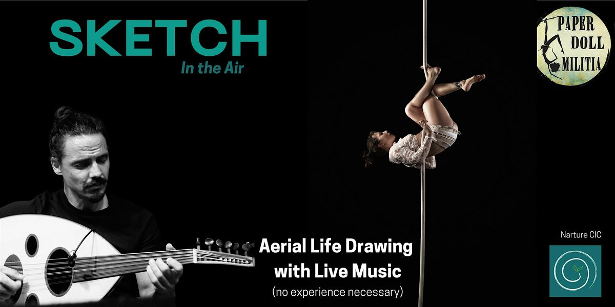 SKETCH In the Air -Aerial life drawing and live music, 10 December | Event in Ayr | AllEvents