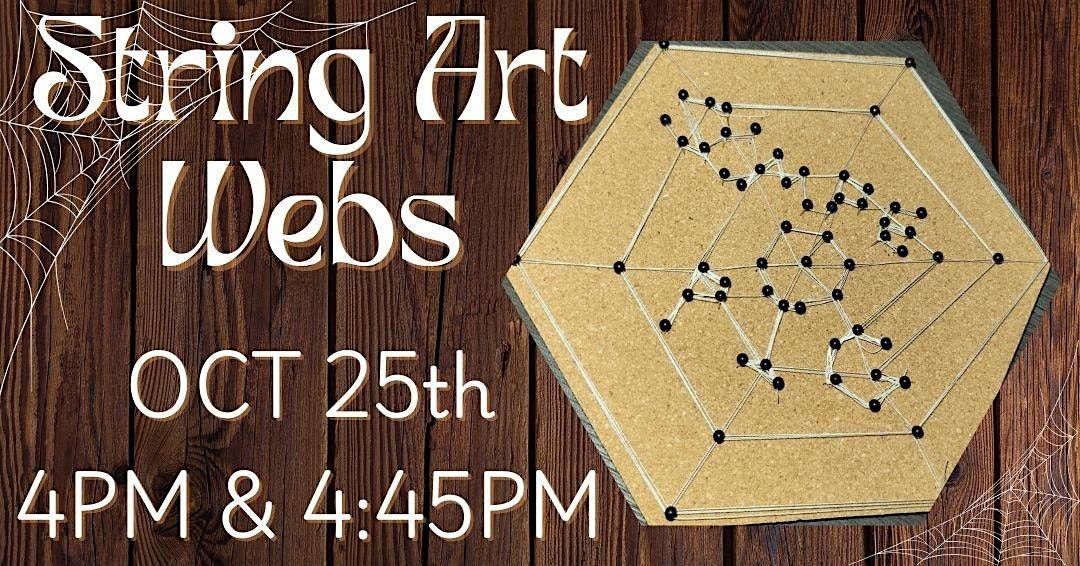 String Art Webs 4:45pm (Adult Program), 25 October | Event in Austin | AllEvents