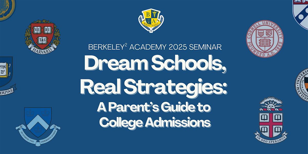 Dream Schools, Real Strategies: A Parent’s Guide to College Admissions, 18 October | Event in Plano | AllEvents