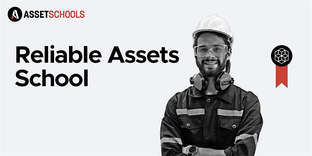 Reliable Assets School (Brisbane) 15 - 16 October 2026, 15 October | Event in Brisbane City | AllEvents