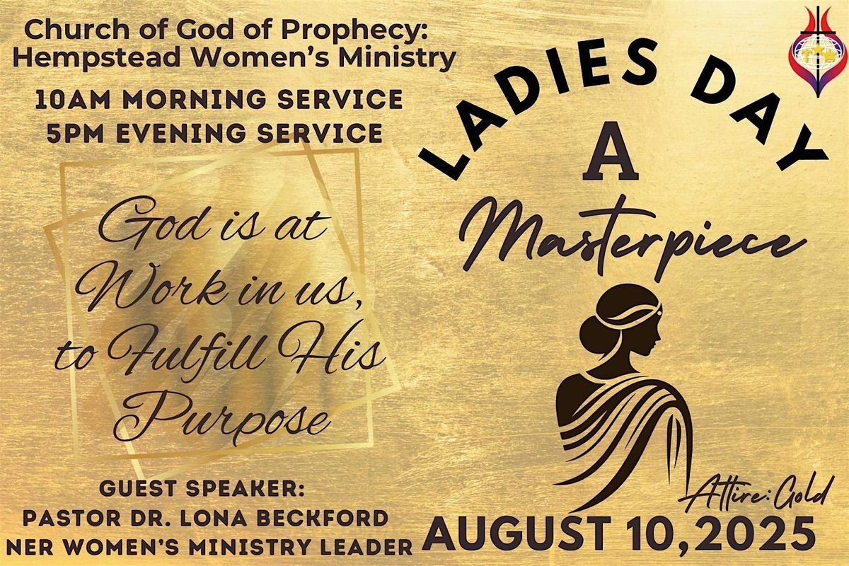 Ladies Day : A Masterpiece : Church of God of Prophecy: Hempstead, 10 August | Event in Hempstead | AllEvents
