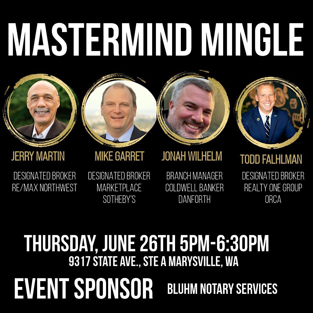 MasterMind Mingle - Designated Broker Power Panel, 26 June | Event in Marysville | AllEvents