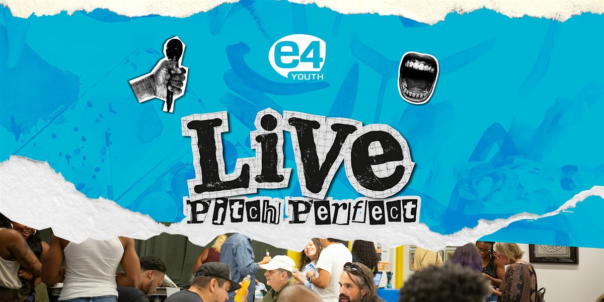 E4 Live Presents : Pitch Perfect -Tell your Story, Land the Gig!, 11 December | Event in Austin | AllEvents