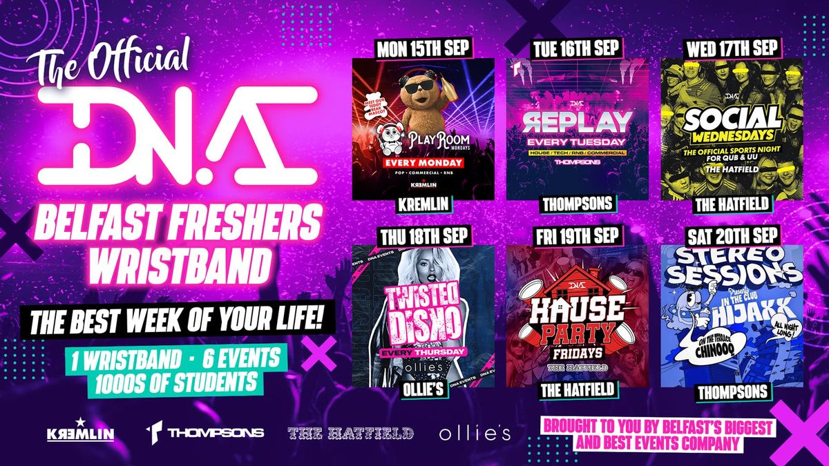 Belfast's Official DNA Freshers All Access Wristband 2025 - 6 HUGE EVENTS 🎟️, 14 September | AllEvents