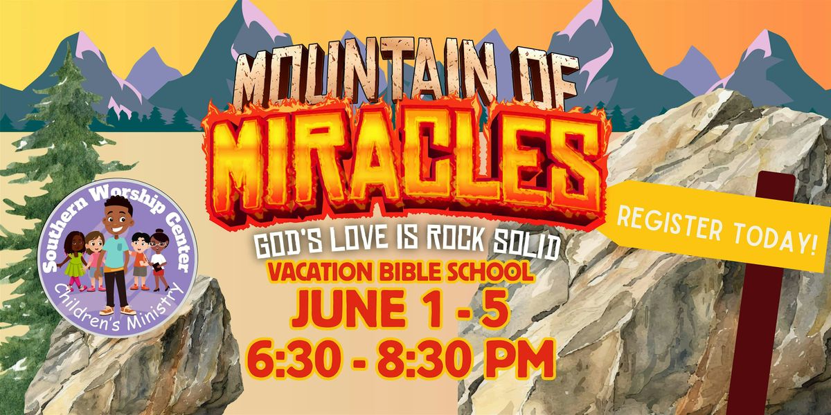 Mountain of Miracles VBS (Vacation Bible School) Day 3, 3 June | Event in Arlington | AllEvents