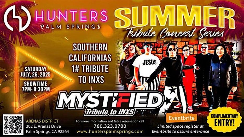 MYSTIFIED, A TRIBUTE TO INXS AT HUNTERS PALM SPRINGS, 26 July | Event in Palm Springs | AllEvents