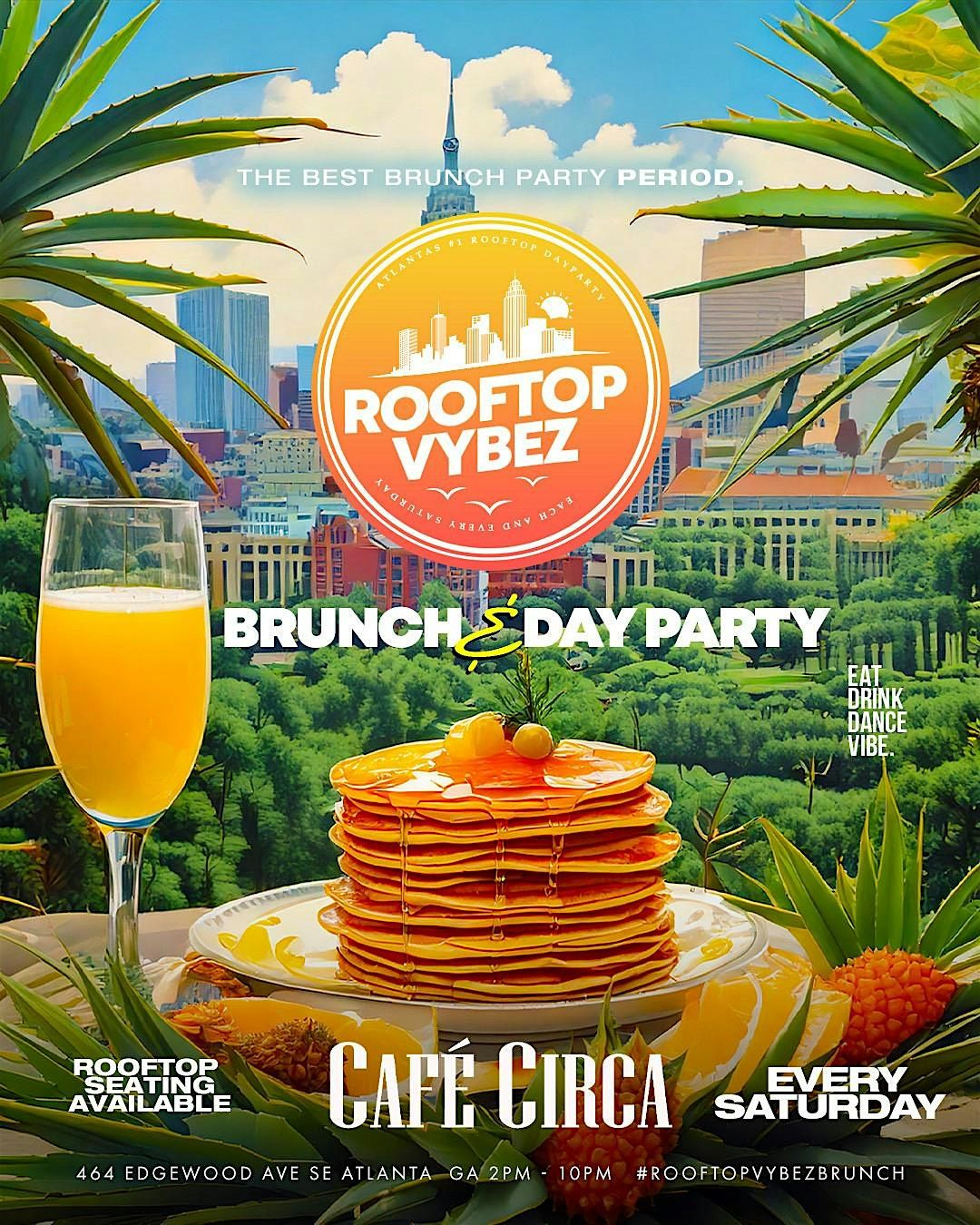 ROOFTOP VYBEZ BRUNCH & DAY PARTY AT CAFE CIRCA | Event in Atlanta | AllEvents