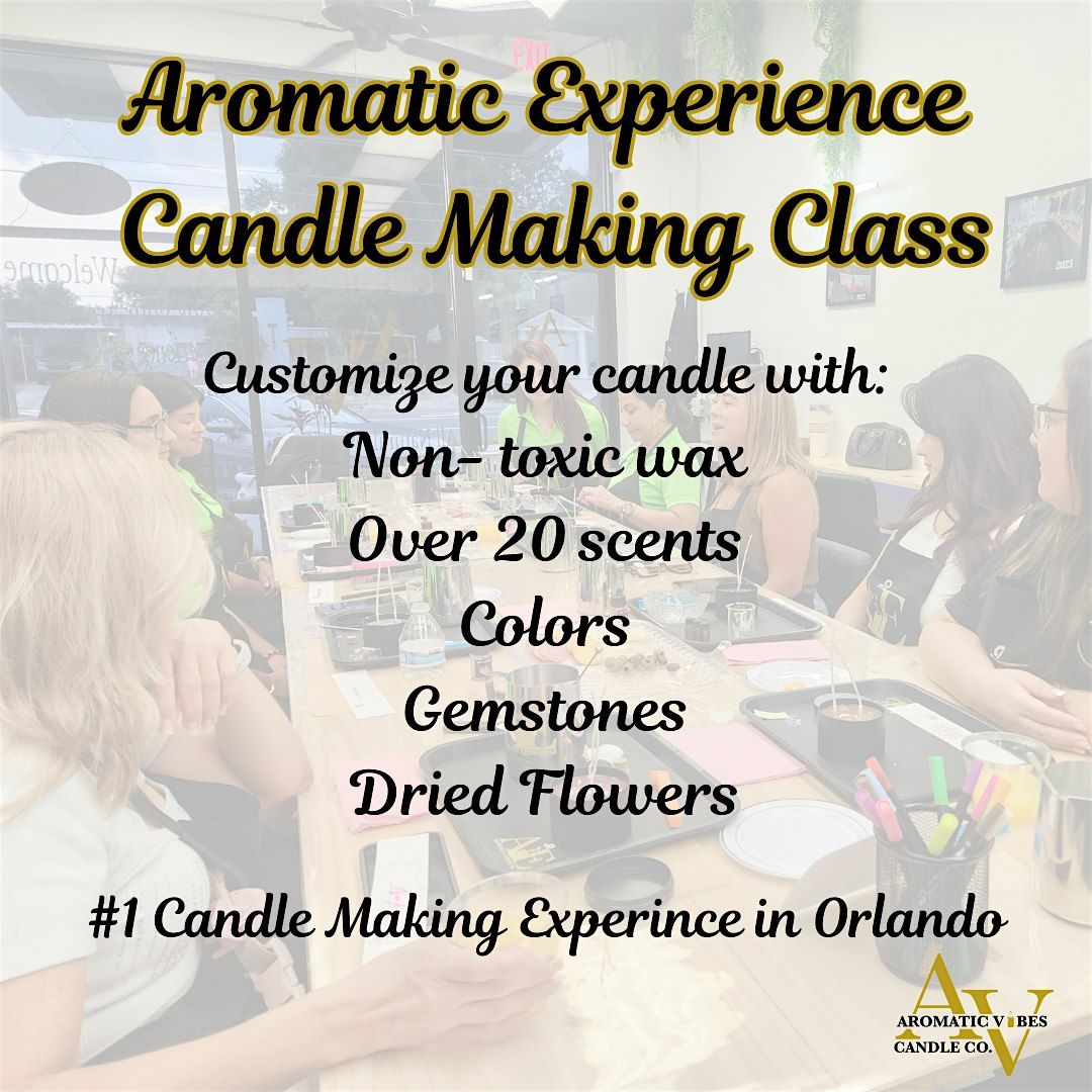 Aromatic Experience Candle Making | Event in Orlando | AllEvents