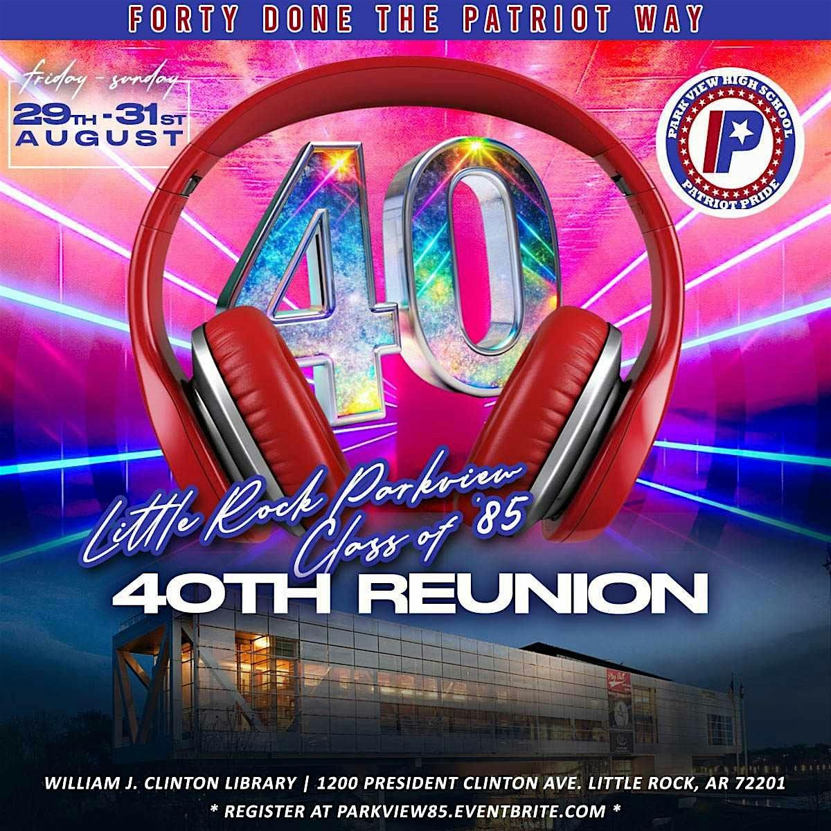 Little Rock Parkview Class of 85 40th Reunion - Labor Day Weekend, 29 August | Event in Little Rock | AllEvents