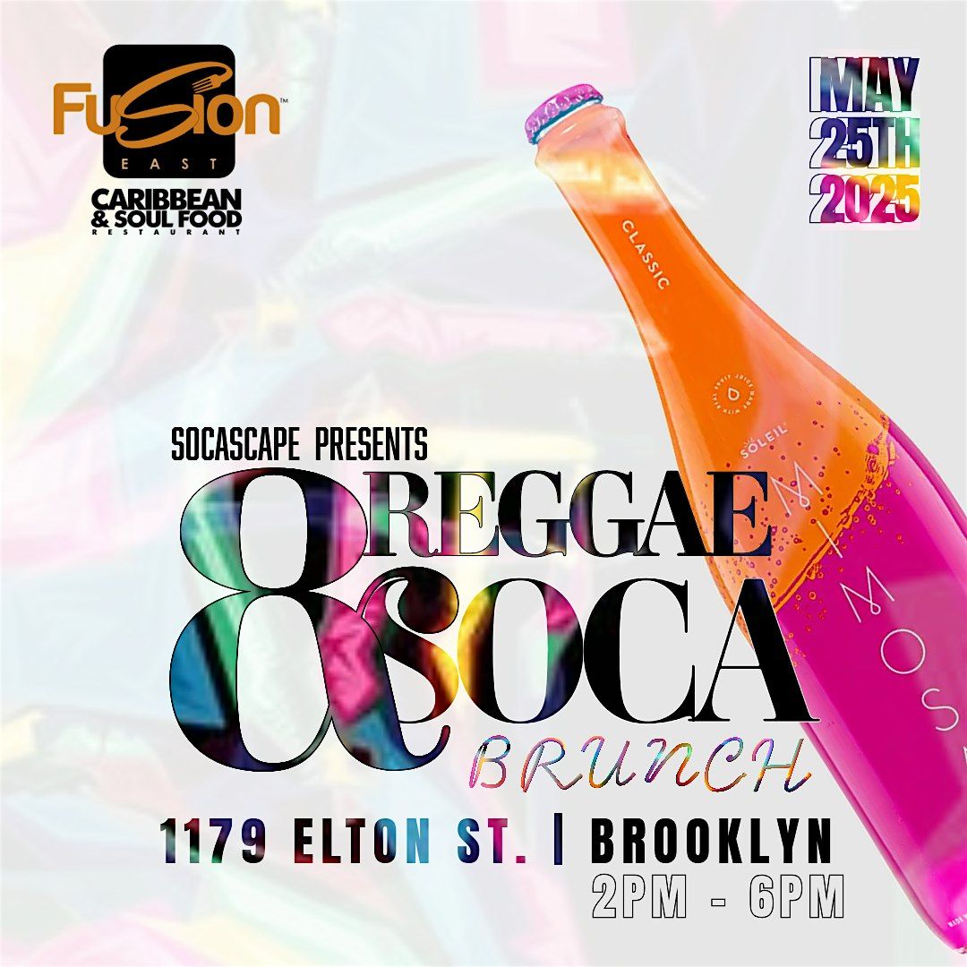 REGGAE & SOCA BRUNCH MEMORIAL SUNDAY, 25 May | Event in Brooklyn | AllEvents