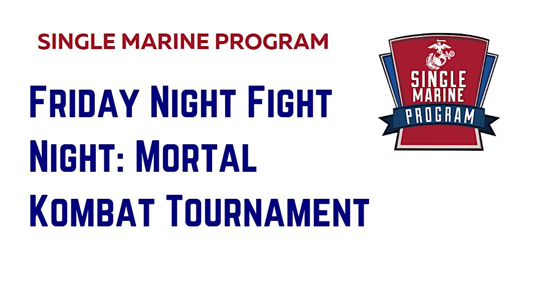 SM&SP Friday Night Fight Night: Mortal Kombat Tournament, 30 May | Event in Kailua | AllEvents