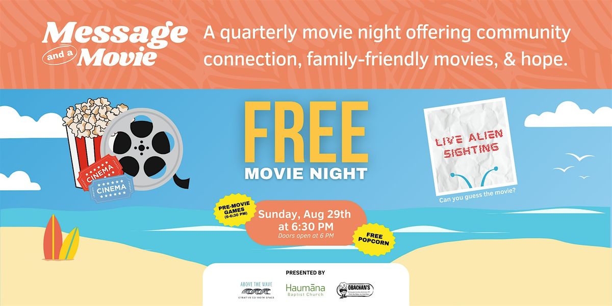 Free Community Movie Night (August 29th), 29 August | Event in Kahului | AllEvents