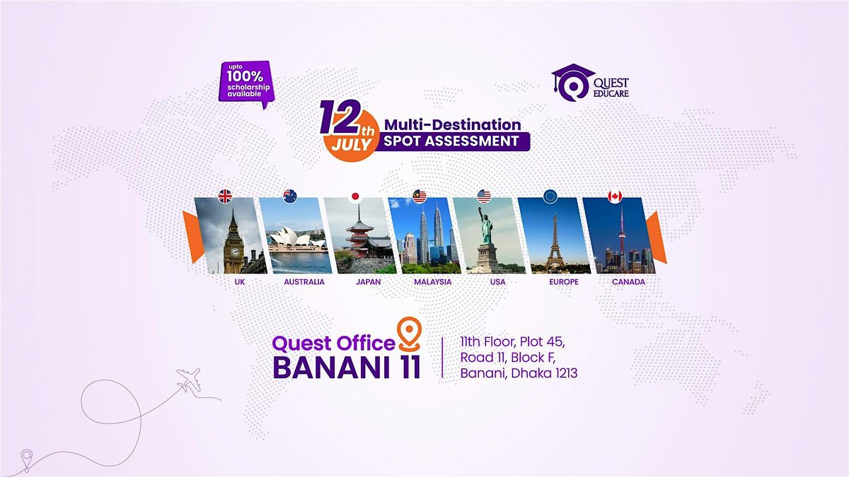Quest Educare Multi-Destination SPOT ASSESSMENT, 12 July | Event in Dhaka | AllEvents