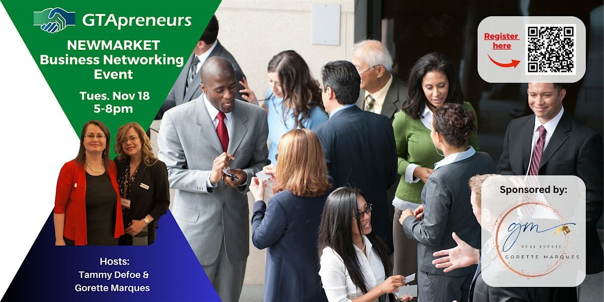 GTApreneurs Nov 18 Newmarket Business Networking Event, 18 November | Event in Newmarket | AllEvents
