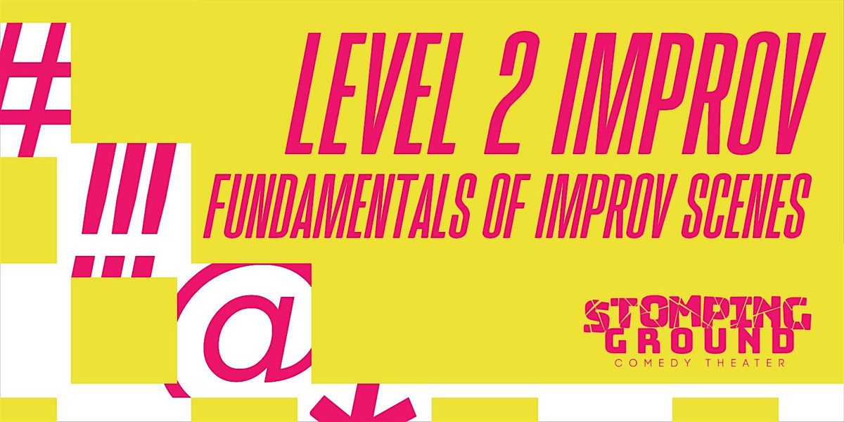 Level Two Improv:  Fundamentals of Improvised Scenes, 26 October | Event in Dallas | AllEvents