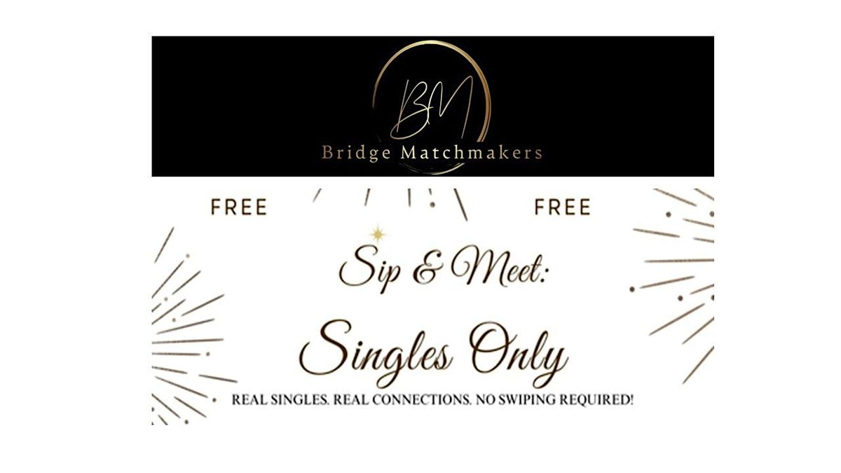Sip & Meet: Singles Only @ The Parc Tavern, Harrison, NJ | 24+ yrs old, 17 July | Event in Harrison | AllEvents