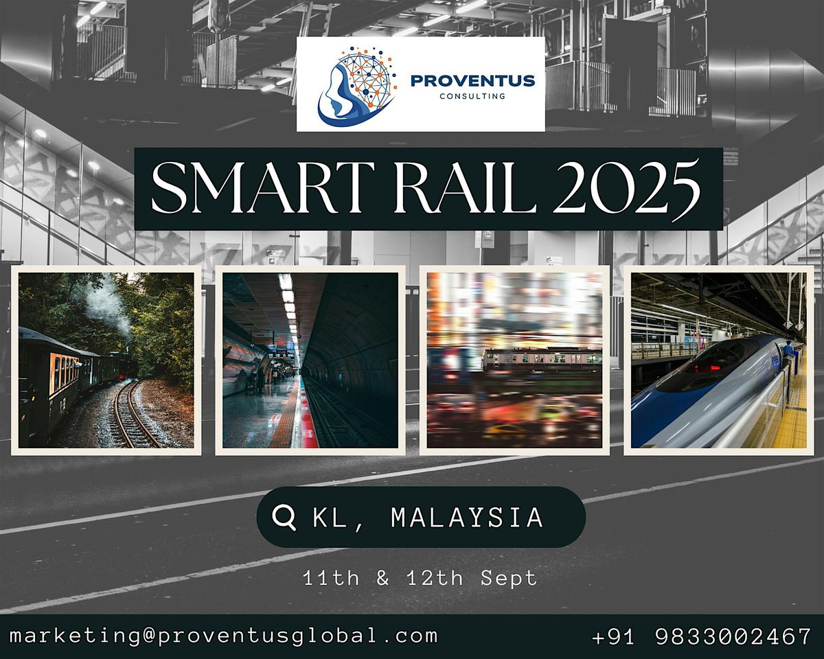 SMART RAIL - 2025, 11 September | Event in Sepang | AllEvents