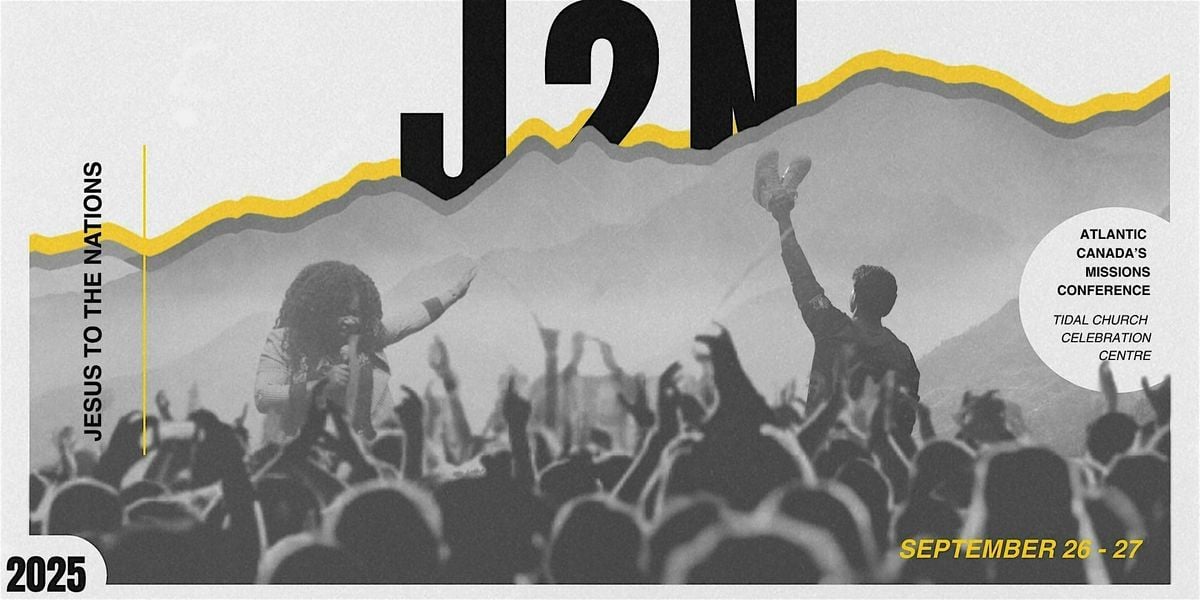 Jesus to the Nations 2025, 26 September | Event in Moncton | AllEvents