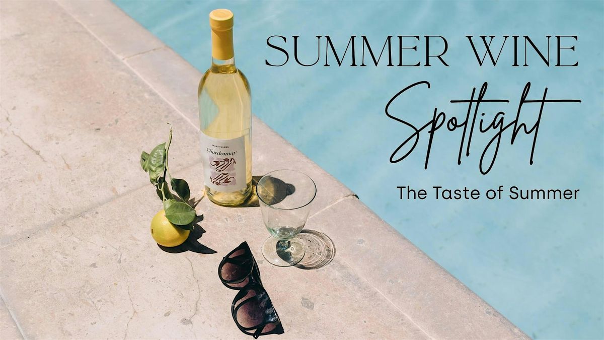 Summer Spotlight Wine Tasting, 24 June | Event in McKinney | AllEvents