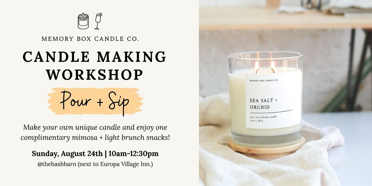 Pour + Sip Candle Making Workshop in Temecula, CA, 24 August | Event in Temecula | AllEvents