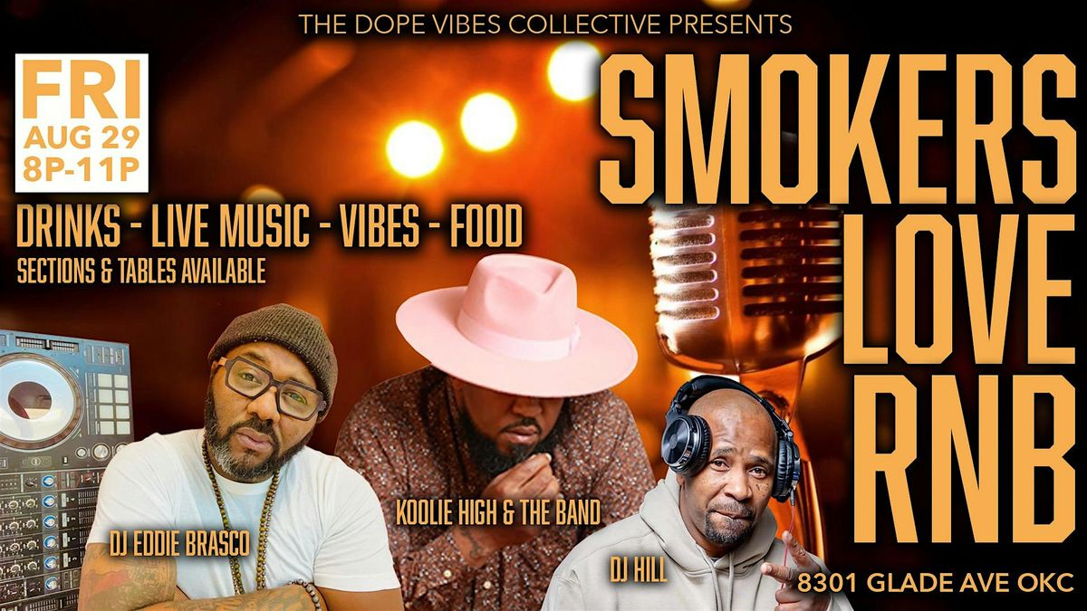 Smokers Love RNB, 29 August | Event in Oklahoma City | AllEvents