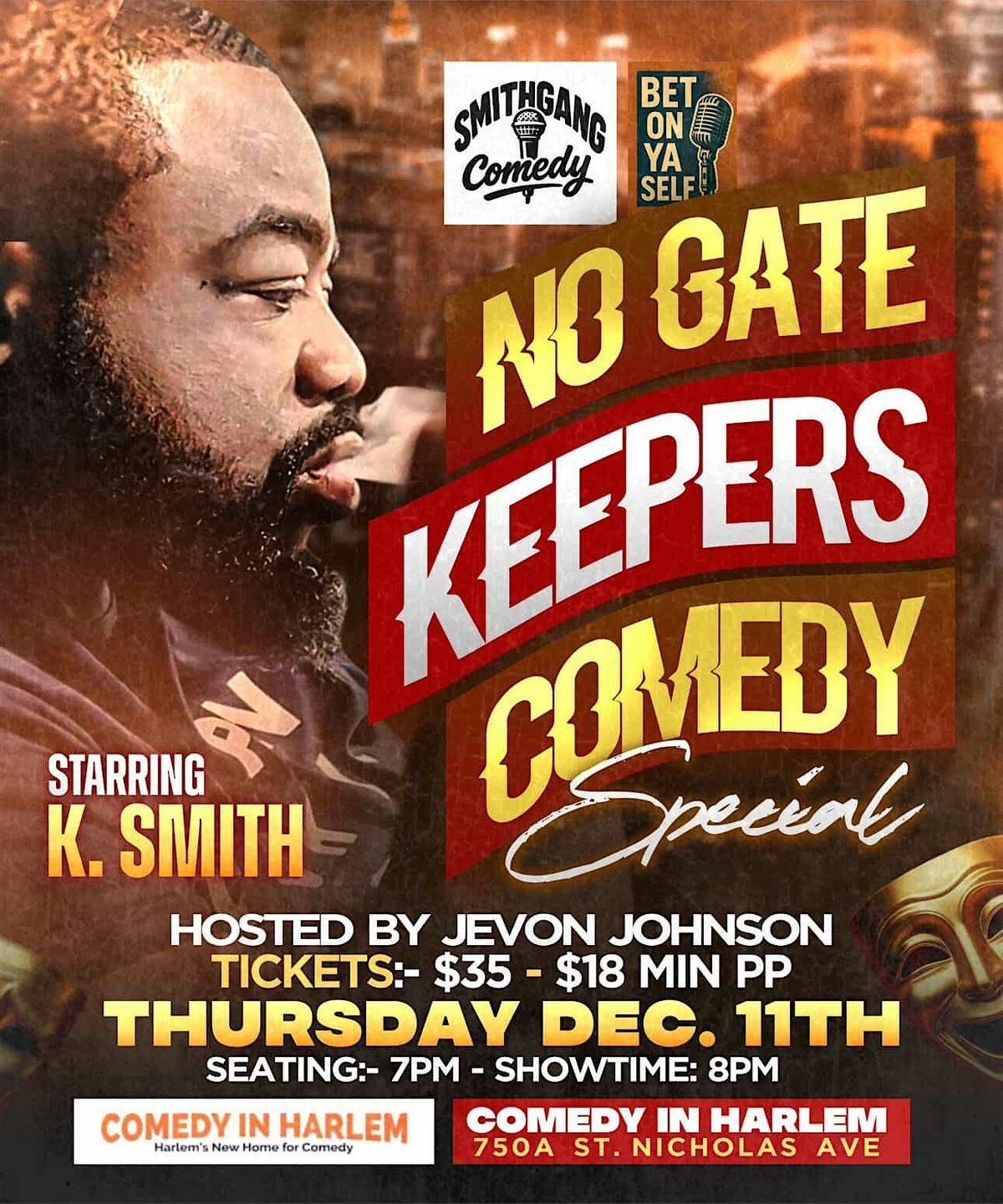 No Gate Keepers Comedy Special with Kareem Smith, 11 December | Event in New York | AllEvents