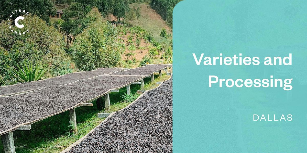 Coffee Origins: Varieties and Processing - Dallas, 24 September | Event in Dallas | AllEvents