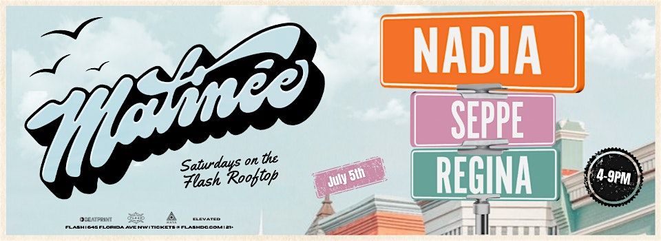 Matinée Day Party: Nadia at Flash Rooftop, 5 July | Event in Washington | AllEvents