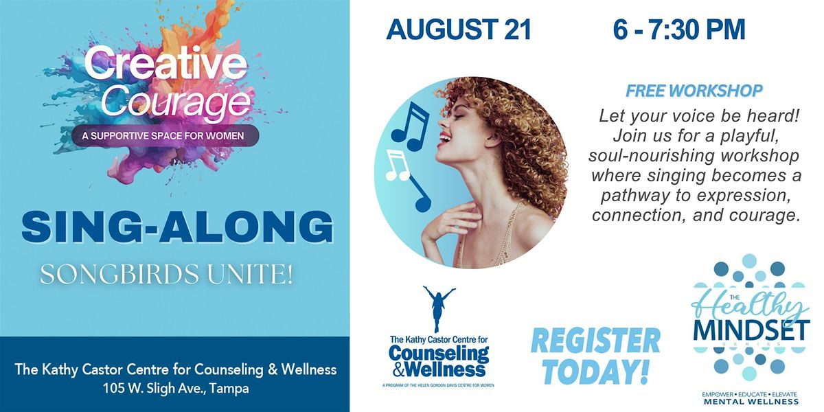 Creative Courage: Sing-Along: Songbirds Unite!, 21 August | Event in Tampa | AllEvents