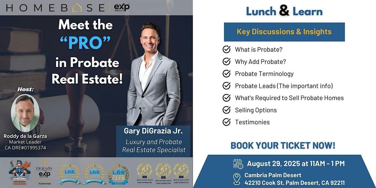 Become a Probate Listings Expert ~ a Class for Real Estate Agents, 29 August | Event in Palm Desert | AllEvents