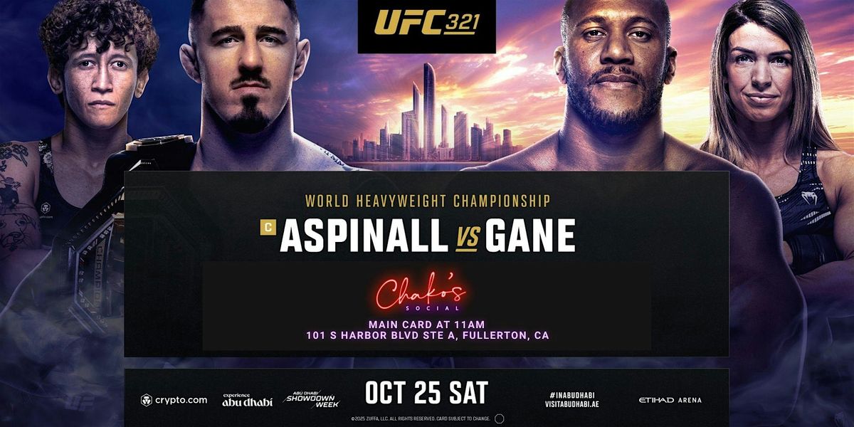 UFC 321: Aspinall vs. Gane Watch Party at the #1 OC Sports Venue, 25 October | Event in Fullerton | AllEvents