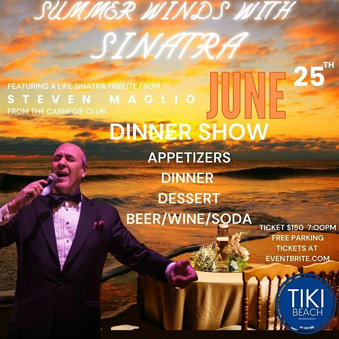 Summer Winds with Sinatra Dinner Show, 25 June | Event in Rye | AllEvents