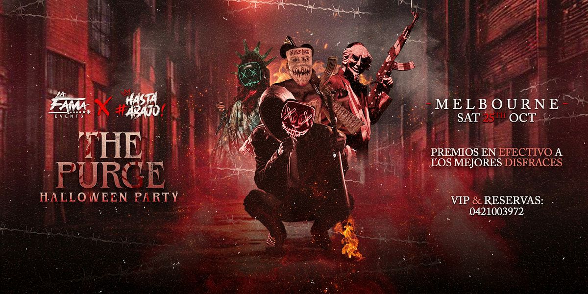 THE PURGE, 25 October | Event in Toorak | AllEvents