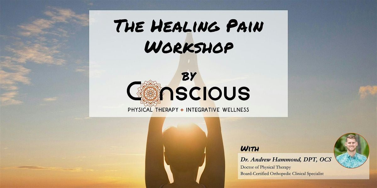 The Healing Pain Workshop | Event in Solana Beach | AllEvents