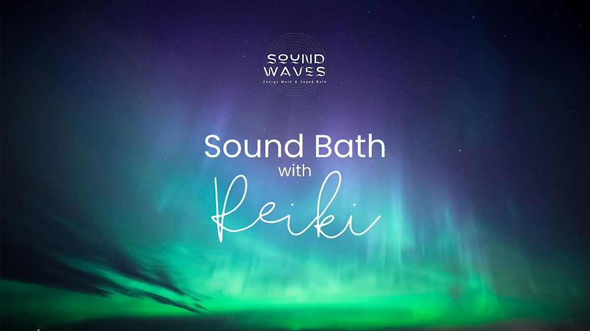 Sound Waves: Sound Bath with Reiki, 26 July | Event in Worthington | AllEvents