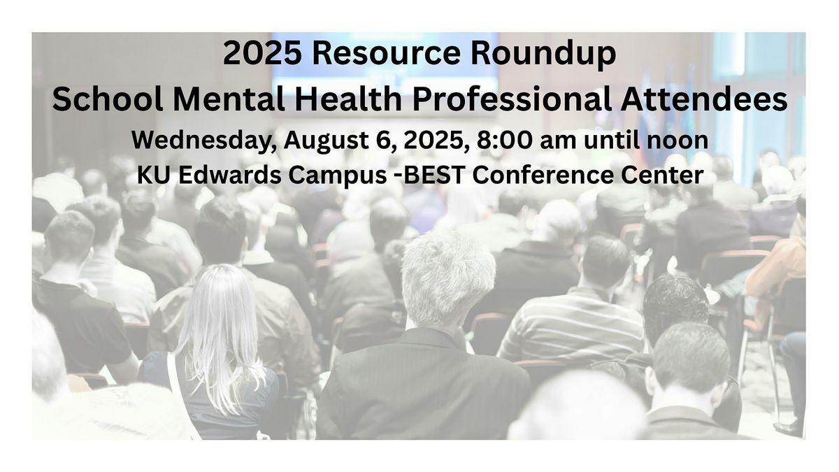 2025 Resource Roundup -JOCO - School Counselors & School Social Workers | Event in Overland Park | AllEvents