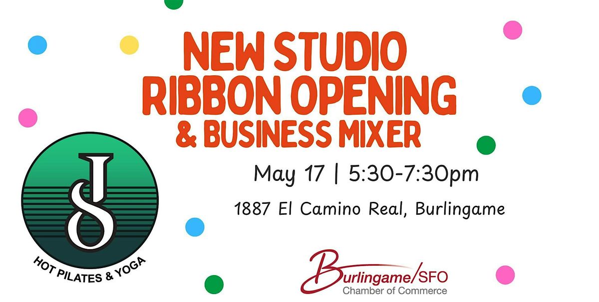 J8 Hot Pilates & Yoga New Studio Ribbon Cutting & Business Mixer, 17 May | Event in Burlingame | AllEvents