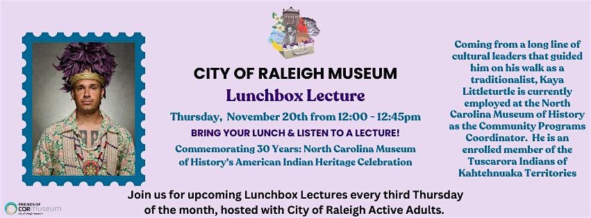 Lunch Box Lecture with Kaya Littleturtle, 20 November | Event in Raleigh | AllEvents