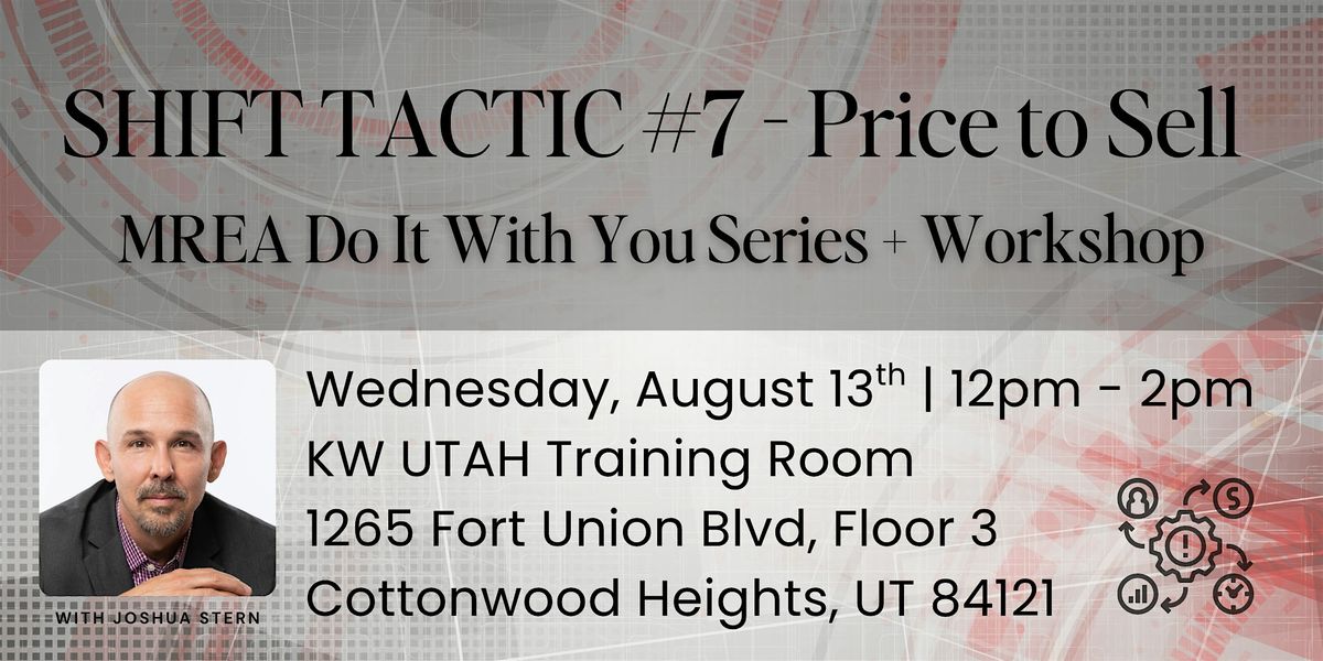 SHIFT TACTIC #7 - Price to Sell, 13 August | Event in Cottonwood Heights | AllEvents