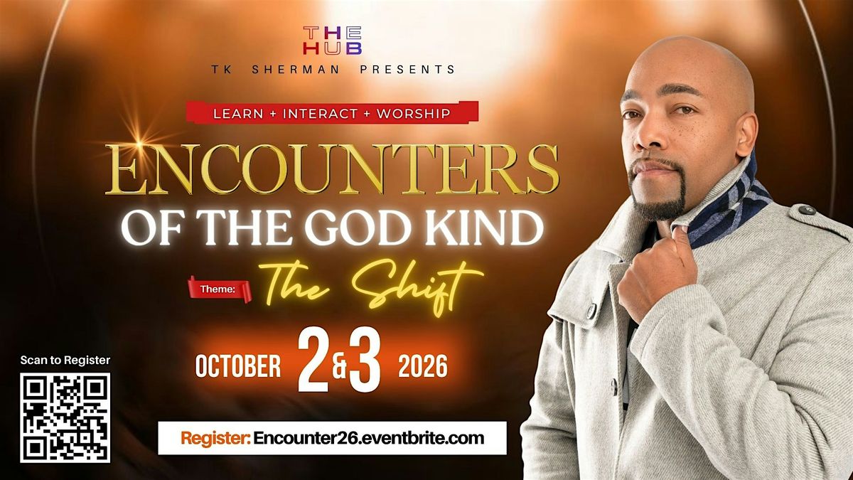 Encounters of the God Kind!!  Experience 2026   "The Shift", 2 October | Event in Chicago | AllEvents