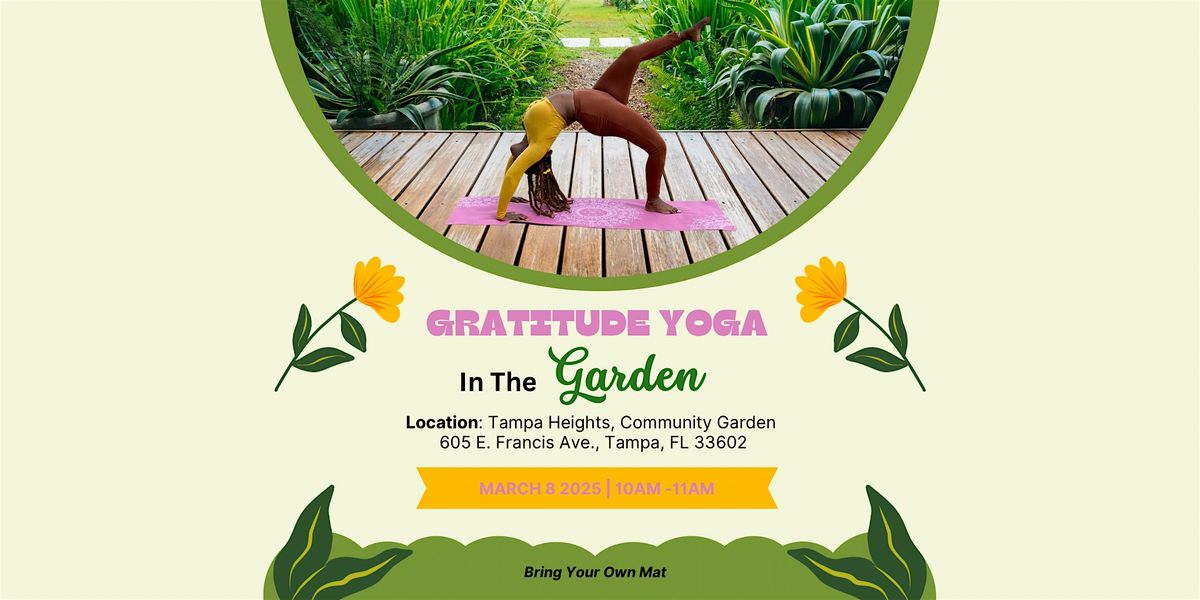 Gratitude Yoga in The Garden | Event in Tampa | AllEvents