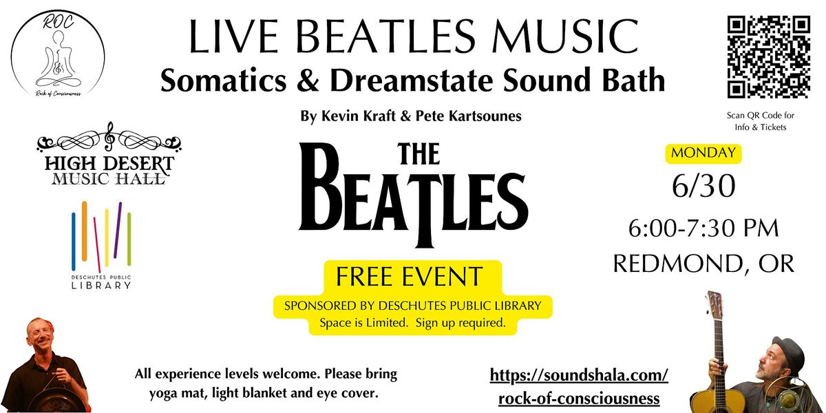 Live Beatles Music, Somatic Movement & Dreamstate Sound Bath - Free Event, 30 June | Event in Redmond