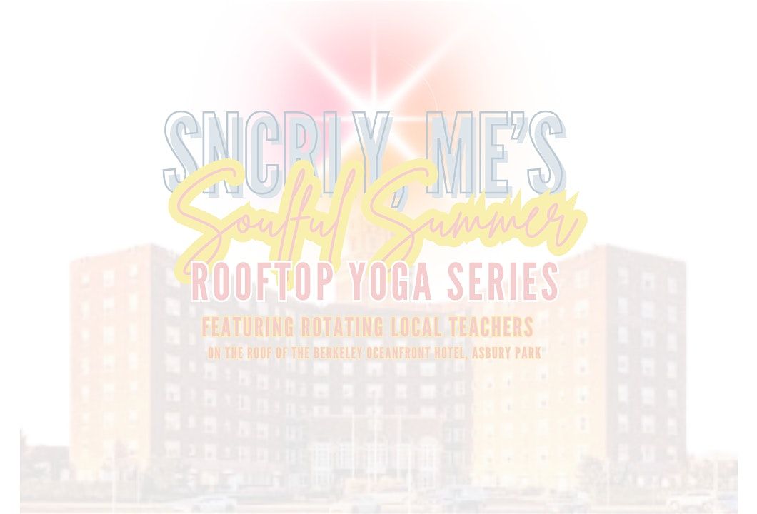 Soulful Summer Rooftop Yoga at the Berkeley, 27 August | Event in Asbury Park | AllEvents