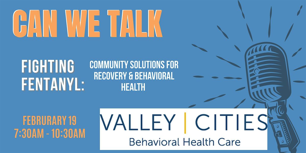 Can We Talk: Fighting Fentanyl, 19 February | Event in Seattle | AllEvents